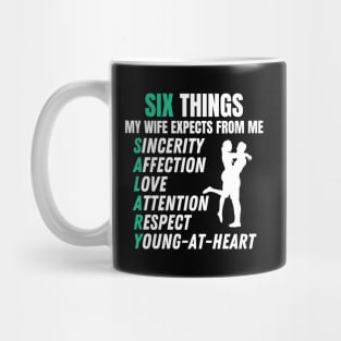 Funny Husband Humor Six Things My Wife Expects from Me Mug